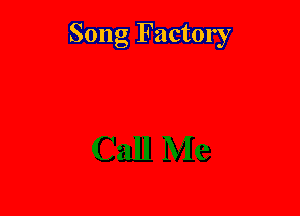 Song Factory