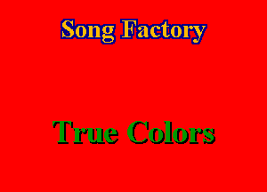 Song Factory