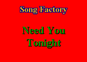 Song Factory