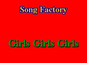 Song Factory