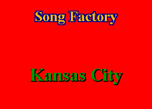 Song Factory