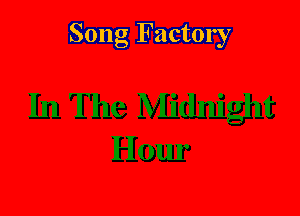 Song Factory