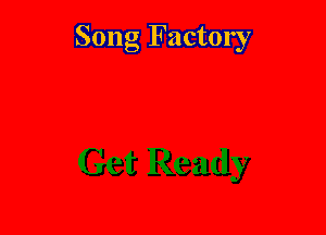 Song Factory