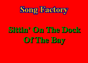 Song Factory