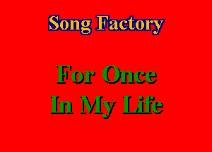 Song Factory