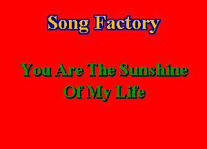 Song Factory