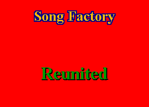 Song Factory