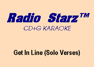 mm 5mg 7'

CEMG KARAOKE

Get In Line (Solo Verses)