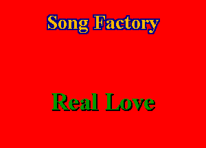 Song Factory