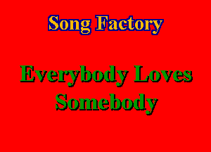 Song Factory