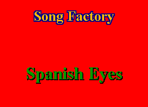 Song Factory