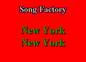 Song Factory