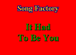 Song Factory