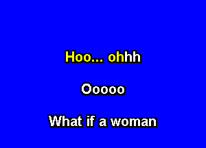 Hoon.ohhh

00000

What if a woman