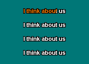 I think about us

Ithink about us

I think about us

I think about us