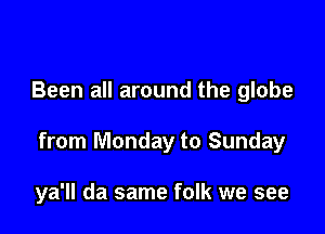 Been all around the globe

from Monday to Sund...

IronOcr License Exception.  To deploy IronOcr please apply a commercial license key or free 30 day deployment trial key at  http://ironsoftware.com/csharp/ocr/licensing/.  Keys may be applied by setting IronOcr.License.LicenseKey at any point in your application before IronOCR is used.