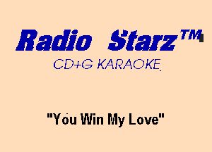 mm 53mg mi

CEMG KARAOKE

YOu Win My Love