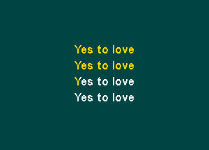 Yestolove
Yestolove

Yestolove
Yestolove