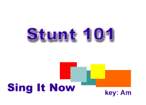 Stunt 43041

'

FL

Sing It Now

keyi Am