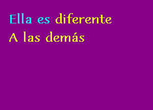 Ell 8 es diferente

A las demas