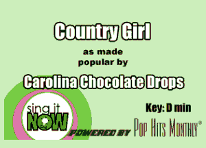 WEED

as made
popular by

craolina chocolate Ilmns

.- . w? Keyinmln
. mm W11 Hm MIiHIHW