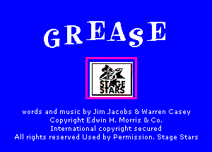 words and music by Jim Jacobs 8e Warren Casey
Copyright Edwin H. Morris 8e Co.
International copyright secured
All rights reserved Used by Permission. Stage Stars