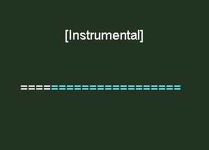 Ilnstrumentall