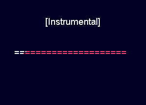 Ilnstrumentall