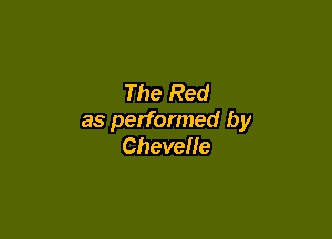 The Red

as performed by
Chevelle