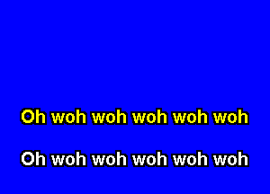 0h woh woh woh woh woh

0h woh woh woh woh woh