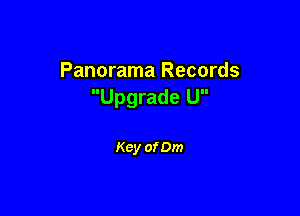 Panorama Records
Upgrade U

Key of 0m