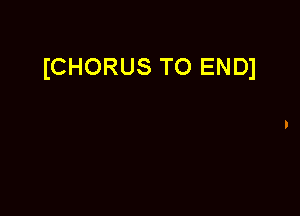 ICHORUS TO EN01