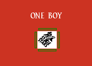 ONE BOY