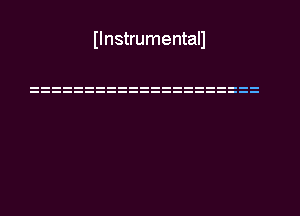 Ilnstrumentall