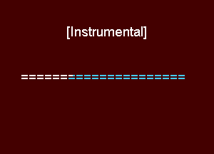 Ilnstrumentall