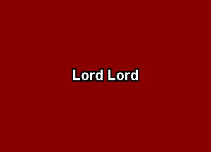 Lord Lord