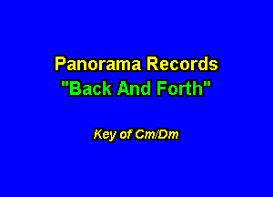 Panorama Records
Back And Forth

Key of le0m