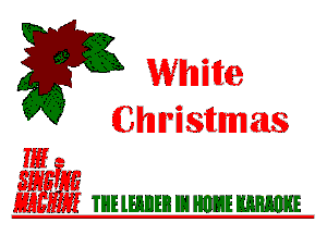 5J2?) White
(Christmas

IE
55M TUE lElDEB E1 H1121! W