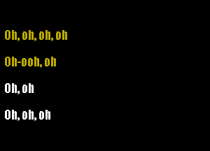 omomomon

0h-00h.0n
OED
Umomoh