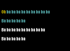 thanahahahahahahaha

Ha ha ha ha ha
Ha ha ha ha ha ha ha ha ha
Banananana