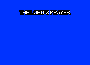 THE LORUS PRAYER