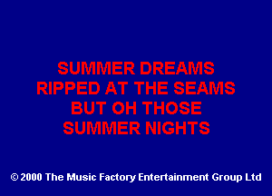 2000 The Music Factory Entertainment Group Ltd