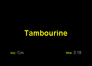 Tambourine