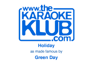 www.the

KARAOKE

KILUI

.com
Holiday

ab 'Thlllr lnmum in!

Green Day