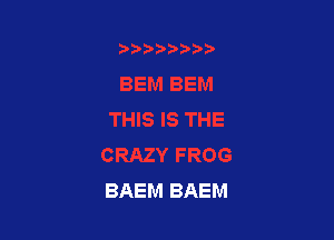 BAEM BAEM
