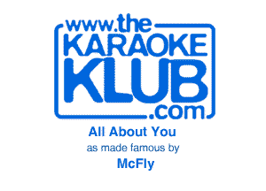 www.the

KARAOKE

KILUI

.com
All About You

w nun.- lnmum W

McFly