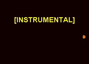 (INSTRUMENTALI