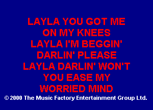 2000 The Music Factory Entertainment Group Ltd.