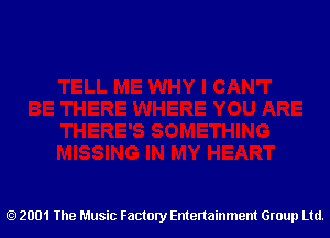 2001 The Music Factory Entertainment Group Ltd.