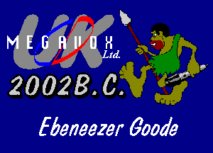 Ebeneezer Goode
